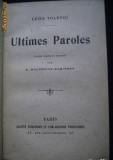 L Tolstoi Ultimes Paroles Societe d&#039;Editions et Publications Parisiennes legata, Alta editura