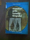 2250 Aventuri prin tunelul timpului Simion Saveanu, 1977