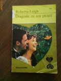 2267 Dragoste cu sos picant Roberta Leigh, 1998