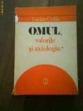 2242 lucian culda Omul , valorilesi axiologia, 1982