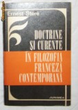 E Stere Doctrine si curente in filosofia franceza contemporana