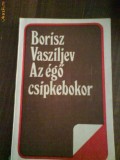 2359 Borisz Vasziljev Az ego csipkebokor