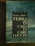 2319 Neagu Udroiu Terra, Casa in care locuim