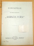 Statut Soc. cooperativa ,,Agricultura&amp;quot; Buc. 1909