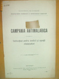 Campania antimalarica pt medicii chininizatori Buc. 1913