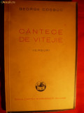 GEORGE COSBUC - CANTECE DE VITEJIE - ED. 1942