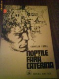 2442 Corneliu Fotea Noptile fara Caterina