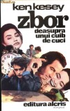 Zbor deasupra unui cuib de cuci, 1992