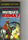 Pierre Barbet - Distrugeti Roma ! ( sf )