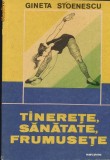 Tinerete, sanatate, frumusete