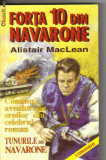Alistair MacLean - Forta 10 din Navaronne