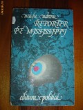 1857 Reporter pe Mississippi Neagu Udroiu, 1976