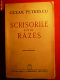 CEZAR PETRESCU -SCRISORILE UNUI RAZES - 1941