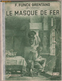 Funck-Brentano / Masca de fier (1933, in franceza)
