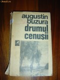 1891 Augustin Buzura Drumul Cenusii, 1992