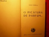 Tudor Mainescu - O Picatura de Parfum -Prima Editie 1929 -Poezie