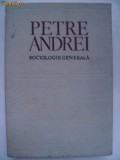 Petre Andrei - Sociologie generala, 1970