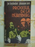 PROCESUL DE LA NURNBERG ;ULTIMELE ZILE ALE FASCISMULUI...