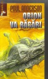 Poul Anderson - Orion va rasari ( sf )