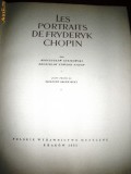 Cumpara ieftin Les portraits de Fryderyk Chopin, Krakovia 1953, rara