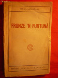 M. SADOVEANU - FRUNZE&#039;N FURTUNA - ed. 1925