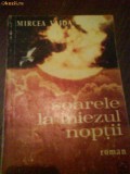 2500 Soarele la Miezul Noptii Mircea Vaida, 1978