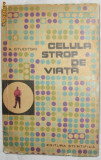 A. Studitki Celula strop de viata Ed. Stiintifica 1963