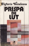 PRISPA DE LUT de ELEFTERIE VOICULESCU, 1984