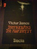 2514 Intrebari in asfintit Victor Jancu