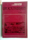 Cumpara ieftin MATERIALE DE ISTORIE SI MUZEOGRAFIE -MUZEUL MUNICIPIULUI BUCURESTI VOL8