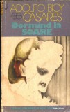 Dormind la soare, 1984, Adolfo Bioy Casares