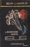 Legende despre Iisus, 1990