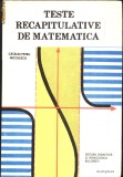 Teste recapitulative de matematica