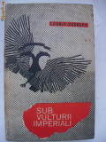 Leonid Sobolev - Sub vulturii imperiali, 1967