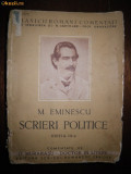 M Eminescu, Scrieri Politice, comentate de D Murarasu