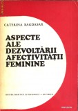 Aspecte ale dezvoltarii afectivitatii feminine