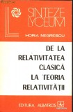 De la relativitatea clasica la Teoria relativitatii