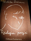 Nichita Stanescu, Fiziologia poeziei, 1990, cu autograf Alexandru Condeescu