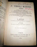 Cumpara ieftin P Virgili Maronis, Opera, Paris 1912 in franceza.