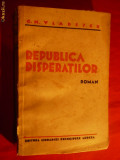 G.M.VLADESCU -REPUBLICA DISPERATILOR -Prima Ed.1935