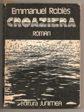 (C89) &amp;quot;CROAZIERA&amp;quot; DE EMMANUEL ROBLES