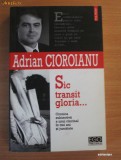 Sic transit gloria... - Adrian Cioroianu