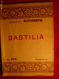 BASTILIA - Biblioteca Dimineata nr.166 - ed. 1922