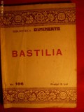 BASTILIA - Biblioteca Dimineata nr.166 - ed. 1922