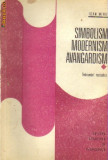 Ion Mihut - Simbolism , modernism , avangardism