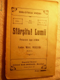 Econom Mihail Preotescu - SFARSITUL LUMII - cca. 1910