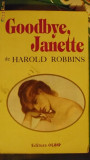 HAROLD ROBBINS - GOODBYE, JANETTE