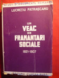 Lucretiu Patrascanu - Un Veac de Framantari Sociale -ed. 1945
