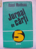 Romul Munteanu - Jurnal de carti 5, 1994