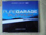 PURE GARAGE PLATINUM Vol.1 - Selectii - C D Original ca NOU, CD, House